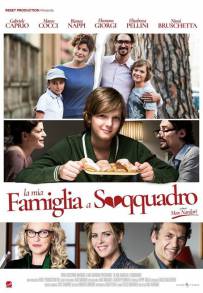 La mia famiglia a soqquadro