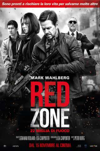 Red Zone - 22 Miglia di Fuoco