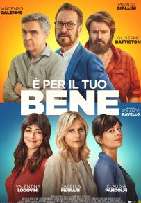 È per il tuo bene [HD] (2020)
