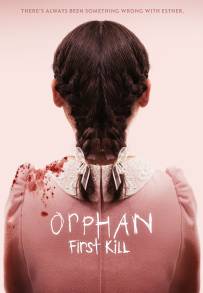 Orphan - First Kill [HD] (2022)