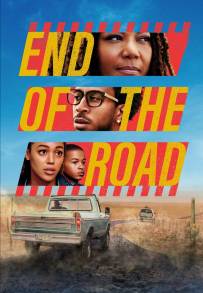 End of the Road [HD] (2022)