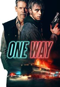 One Way [HD] (2022)