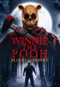 Winnie the Pooh: Sangue e miele [HD] (2023)