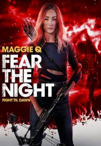 Fear the Night [HD] (2023)